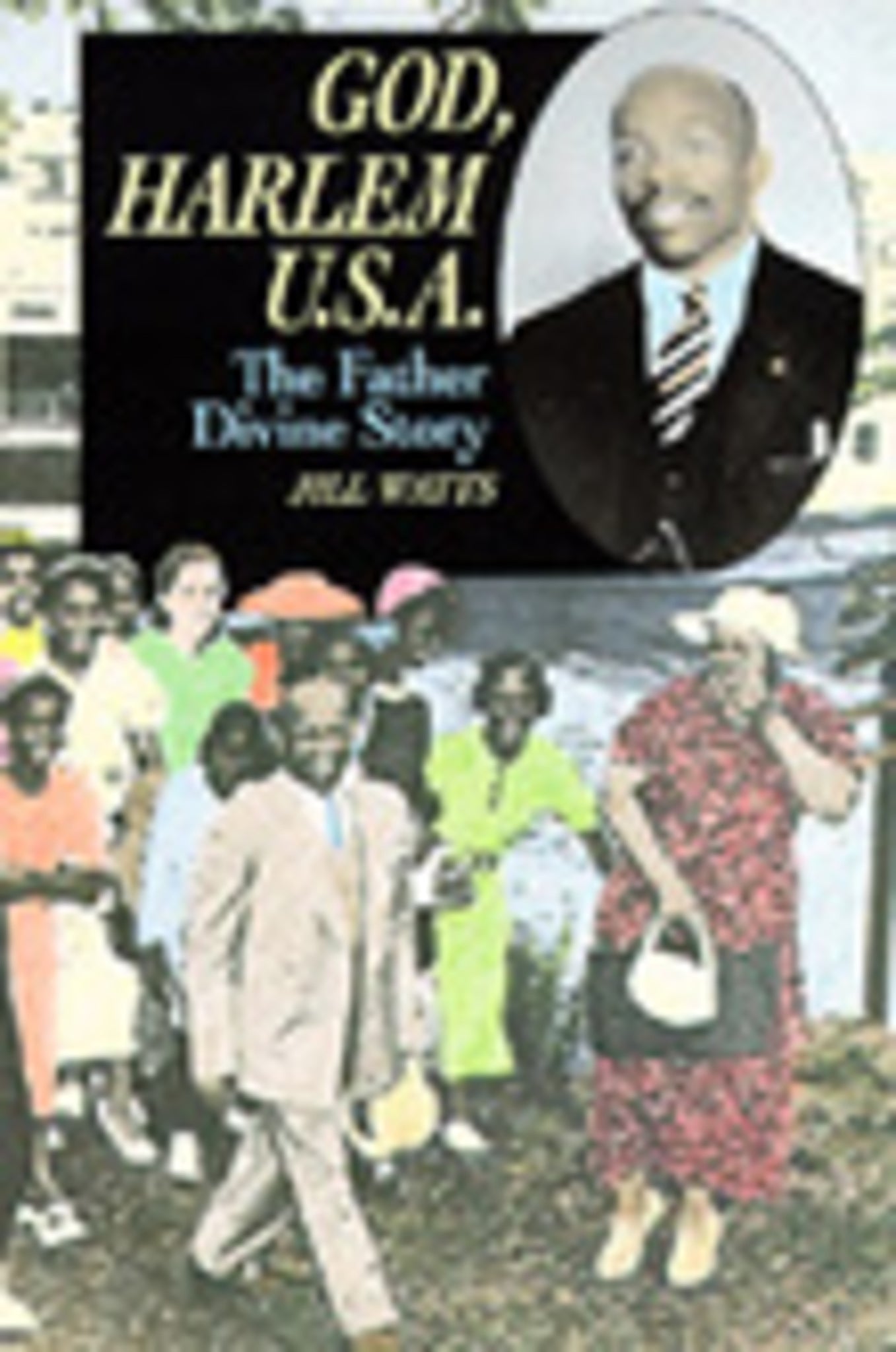 Cover image for God, Harlem U.S.A. ISBN 9780520916692